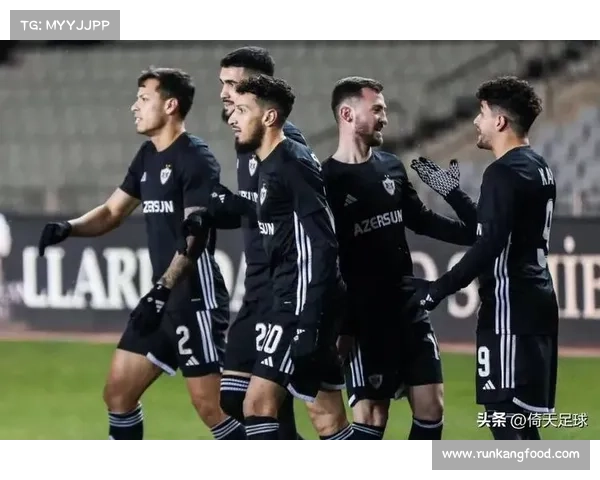 欧冠冷门诞生卡拉巴赫主场击败劲敌斩获首胜创造阿塞拜疆足球历史